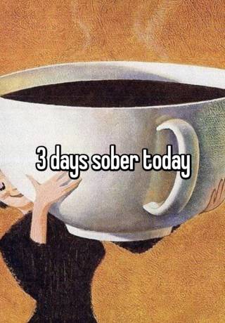 3 days sober